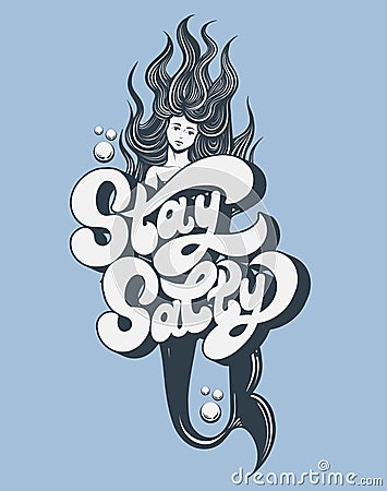 Stay salty. Vector handwritten lettering Vector Illustration