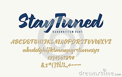 Stay Tuned Handwritten Bold Italic Font Vector Illustration