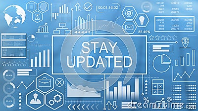 Stay Updated, Animated Typography Stock Photo