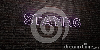 STAYING -Realistic Neon Sign on Brick Wall background - 3D rendered royalty free stock image Stock Photo