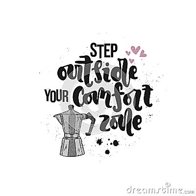 Step outside your comfort zone Vector Illustration
