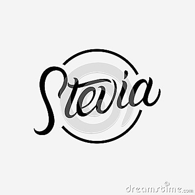 Stevia hand written lettering logo Vector Illustration