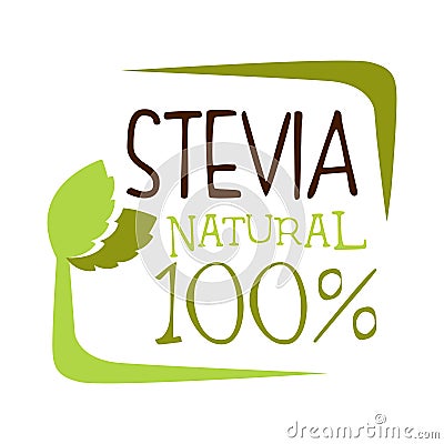 Stevia natural logo. Healthy product label vector Illustration Vector Illustration