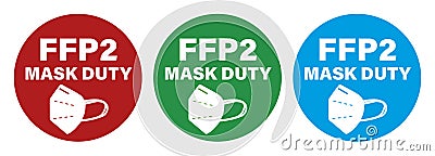 Sticker FFP2 mask duty Corona Pandemic Stock Photo