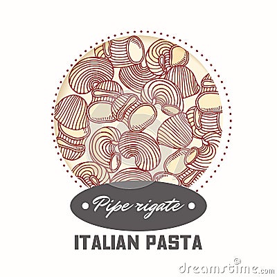 Sticker with hand drawn pasta pipe rigate isolated on white. Template for food package design Vector Illustration