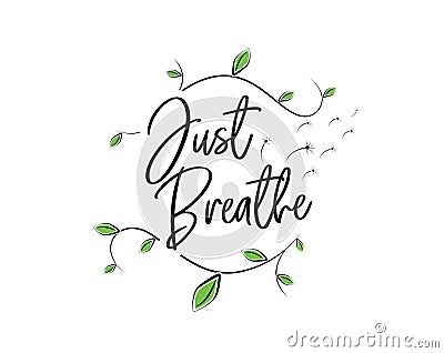 Just breathe, vector Vector Illustration