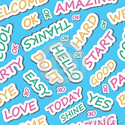 sticker words pattern. motivation phrase, dialogue colored words. vector funny simple cartoon letters Vector Illustration