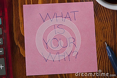 Sticky note with tex what is your why Stock Photo