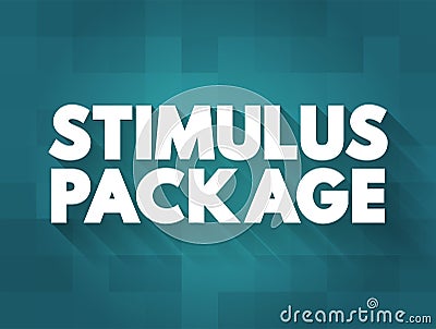 Stimulus Package - economic measures put together by a government to stimulate a struggling economy, text concept background Stock Photo