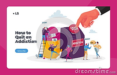 Stop Addiction, Healthy Life Landing Page Template. Characters Give Up Smoking, Drugs and Unhealthy Eating. People Fight Vector Illustration