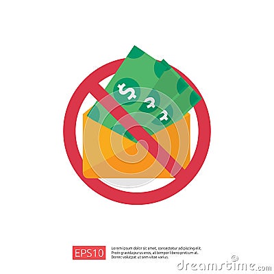 Stop and Anti Corruption concept. Business bribe with money in an envelope and prohibition warning sign. vector illustration in Vector Illustration