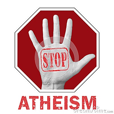 Stop atheism conceptual illustration. Open hand with the text stop atheism Cartoon Illustration