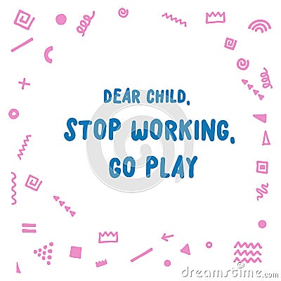Stop Child Labor , International Day of Education Celebration Vector Template Design Illustration Vector Illustration