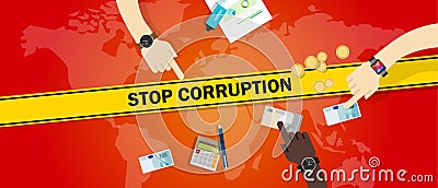 Stop corruption bribe corrupt hands offering money cash Vector Illustration