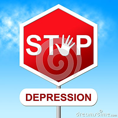 Stop Depression Shows Lost Hope And Anxious Stock Photo