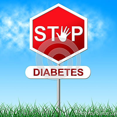 Stop Diabetes Represents Stopping Hypoglycemia And Insulin Stock Photo