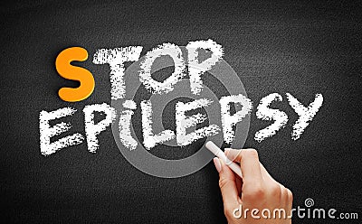 Stop Epilepsy text on blackboard Stock Photo