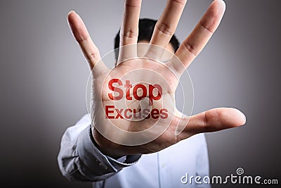 Stop Excuses Concept Stock Photo