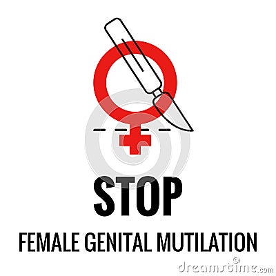 Stop Female Genital Mutilation, Stop FGM, control fgm,FGM slogans Stock Photo