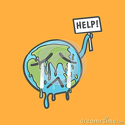 Stop global warming, Earth globe crying and holding a help sign doodle cartoon. Vector Illustration