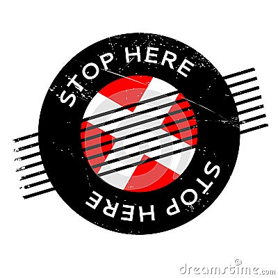 Stop Here rubber stamp Stock Photo