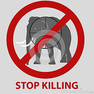 Stop killing animals symbol with elephant Vector Illustration