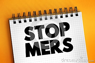 Stop Mers text on notepad, health concept background Stock Photo