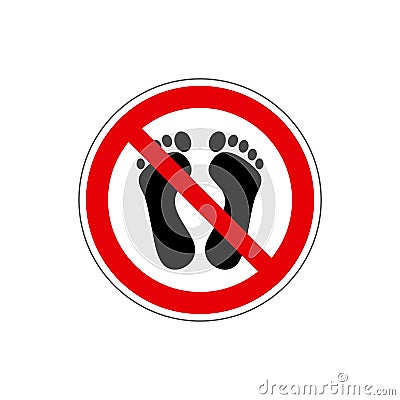 STOP! No bare foot. Do not enter. Vector. The icon with a red contour on a white background. For any use. Warns. Vector Illustration