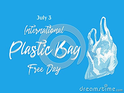 Stop ocean plastic pollution. International Plastic Bag Free Day. Watercolor illustration. Environmental protection Cartoon Illustration