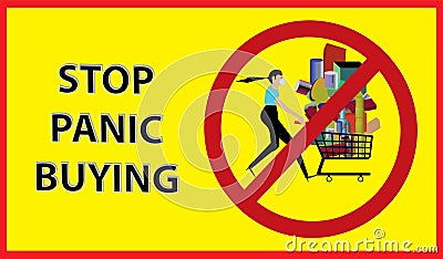 STOP PANIC BUYING . Woman with full grocery cart. Vector Illustration