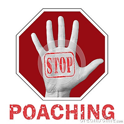 Stop poaching conceptual illustration. Open hand with the text stop poaching Cartoon Illustration