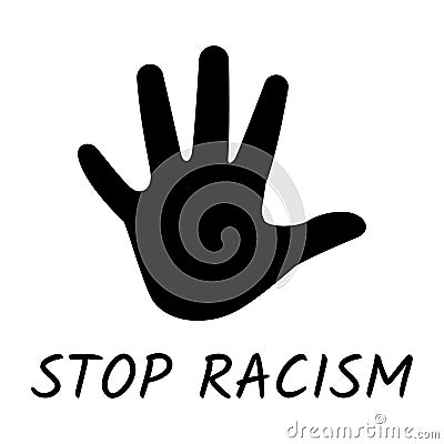 Stop racism text and stop hand icon Vector Illustration