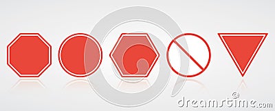 Stop red sign. Blank forbidden icon set. Various shape of ban road sign. Vector Vector Illustration