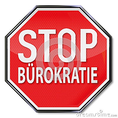 Stop sign with no bureaucracy Vector Illustration