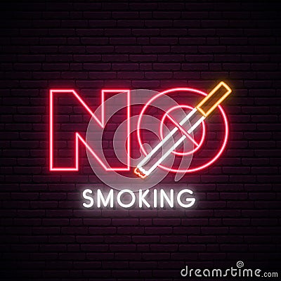 Stop smoking neon sign. Prohibition symbol of smoking. Vector Illustration