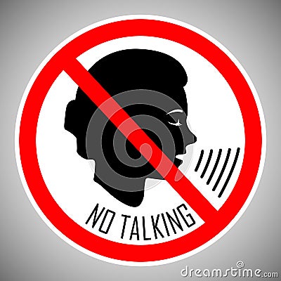 Stop talking. No talking. No noise. The concept of the icon is the proper behavior of people in this place. Vector. Vector Illustration