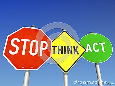 Stop, Think and Act Stock Photo