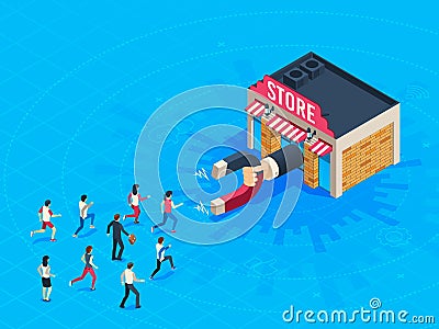 Store attraction customers. Market magnet attracted loyal customer. Inbound marketing attract clients vector isometric Vector Illustration