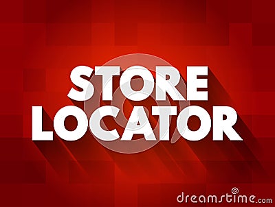 Store Locator text quote, concept background Stock Photo