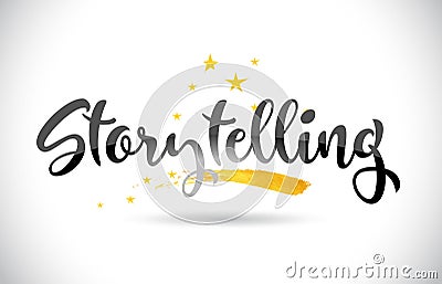 Storytelling Word Vector Text with Golden Stars Trail and Handwritten Curved Font. Vector Illustration