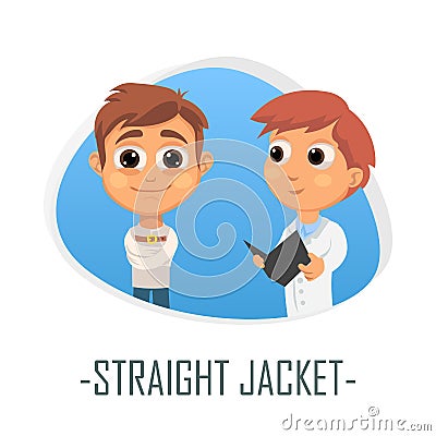 Straight jacket medical concept. Vector illustration. Cartoon Illustration