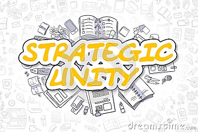 Strategic Unity - Doodle Yellow Text. Business Concept. Stock Photo