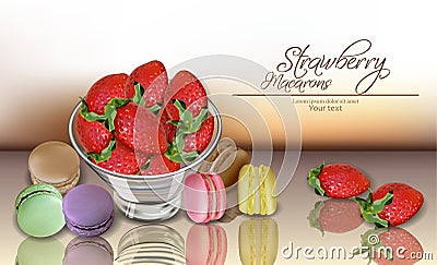 Strawberry and macaroons Vector realistic. 3d detailed card menu template. delicious desserts posters Vector Illustration