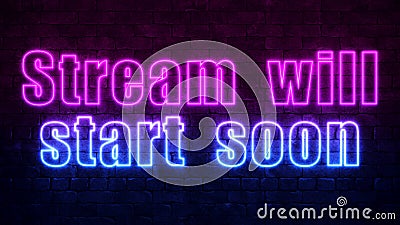 Stream will start soon background. Purple and Blue Neon inscription on a dark brick wall. Professional gaming stream banner design Stock Photo