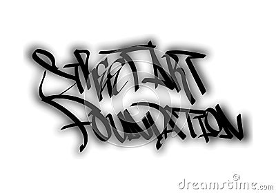 STREET ART FOUNDATION word graffiti tag style Vector Illustration