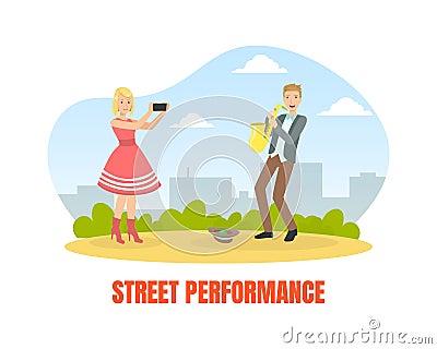 Street Performance, Male Street Musician Playing Saxophone, Creative People Profession or Hobby Vector Illustration Vector Illustration