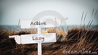 Street Sign Active versus Lazy Stock Photo