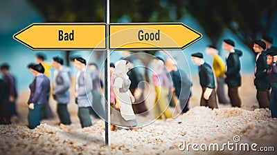 Street Sign Good versus Bad Stock Photo