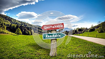 Street Sign to Reachable versus Unattainable Stock Photo