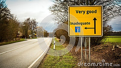 Street Sign to Very good versus Inadequate Stock Photo